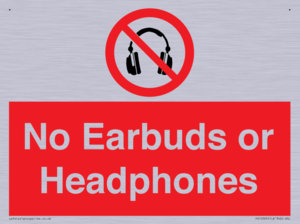 No Earbuds or Headphones